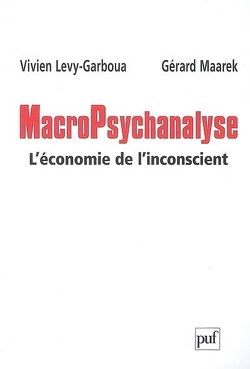 Couverture de Macropsychanalyse : l'économie de l'inconscient