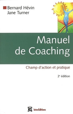 Couverture de Manuel de coaching : champ d'action et pratique