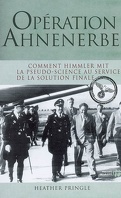 Opération Ahnenerbe : comment Himmler mit la pseudo-science au service de la solution finale