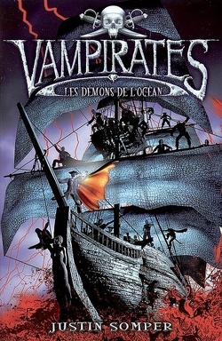 Couverture de Vampirates, Tome 1 : Les Démons de l'océan