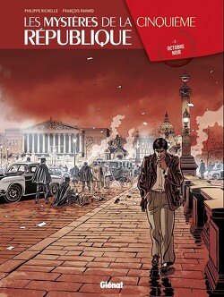 Couverture de Les Mystères de la Cinquième République, tome 2 : Octobre noir