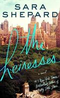 Heiresses, Tome 1