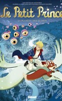 Le Petit Prince, tome 6 : La Planète des Globus (Bd)