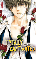 Totally Captivated, Tome 1