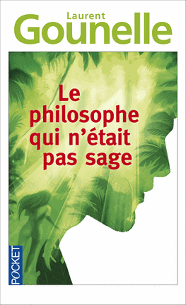 Couverture du livre : Le philosophe qui n'était pas sage