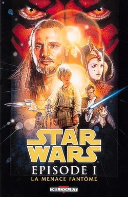 Couverture de Star Wars, Épisode I : La Menace fantôme (Bd)