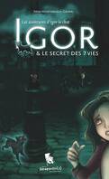 Les aventures d'Igor le Chat – Igor et le secret des 7 vies