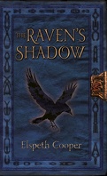 La Chasse Sauvage, Tome 3 : The Raven's Shadow
