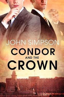 Couverture de L'Homme du Président, Tome 5 : Condor and the Crown