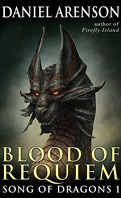 La geste des dragons, Tome 1 : Le sang de requiem