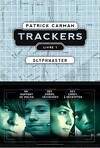 Trackers, Tome 1 : Glyphmaster