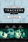 couverture Trackers, Tome 1 : Glyphmaster