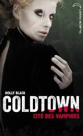 Coldtown : Cité des vampires 