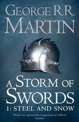 Couverture du livre : A Storm of Swords, Tome 1: Steel and snow