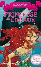 Princesses du royaume de la Fantaisie, Tome 2: Princesse des Coraux