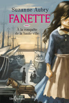 couverture Fanette, tome 1 : À la conquête de la haute ville
