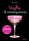 Un Livre Dont Vous Êtes l'Héroïne, Tome 1 : Vodka et Conséquences