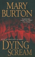 Richmond Novels, Tome 3 : Dying Scream