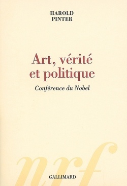 Couverture de Art, vérité et politique : conférence du Nobel