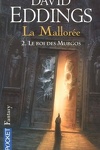 couverture La Mallorée, tome 2 : Le Roi des Murgos