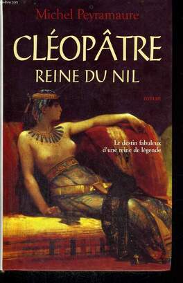 Couverture du livre : Cléopâtre, reine du Nil