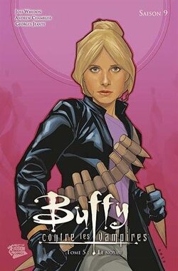 Couverture de Buffy contre les vampires - Saison 9, Tome 5 : Le noyau