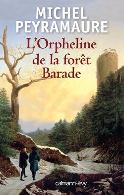 Couverture de L'orpheline de la forêt Barade