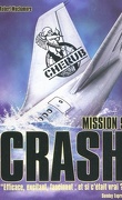 Cherub, Tome 9 : Crash