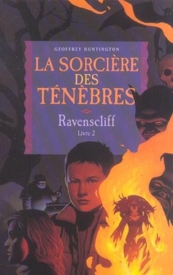 Couverture de Ravenscliff, Tome 2 : La sorcière des ténèbres