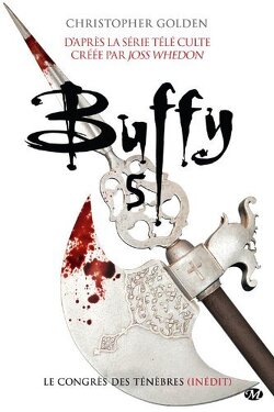Couverture de Buffy contre les vampire (Volume 5), Tome 2 : Le Congrès des ténèbres