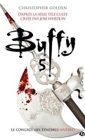 Buffy contre les vampire (Volume 5), Tome 2 : Le Congrès des ténèbres