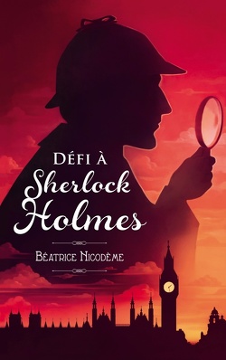 Couverture de Défi à Sherlock Holmes