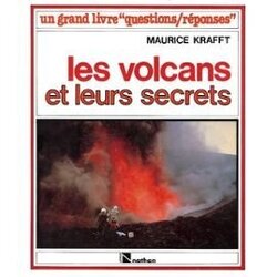 Couverture de Les Volcans et leurs Secrets