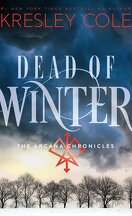 Chroniques des Arcanes, Tome 3 : Dead of Winter