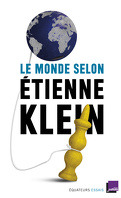 Le monde selon Etienne Klein