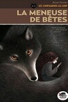 couverture Les Compagnons au loup, Tome 1 : La Meneuse de bêtes