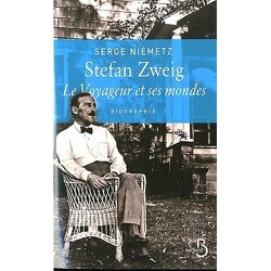 Couverture de Stefan Zweig, le voyageur et ses mondes