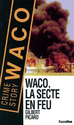 Couverture de Waco, la secte en feu