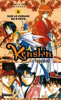 Kenshin le vagabond, tome 8 : Sur le chemin de Kyôto