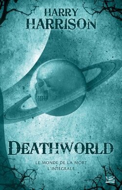 Couverture de Deathworld, L'Intégrale