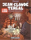 Jean-Claude Tergal, Tome 8 : L'Amant lamentable