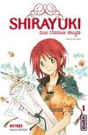 Shirayuki aux cheveux rouges, Tome 1