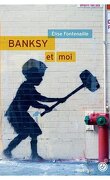 Banksy & Moi