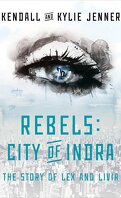 Rebels : City of Indra