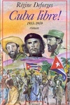 couverture La Bicyclette bleue, Tome 7 : Cuba libre !