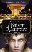 Les Vampires de Manhattan, Tome 4 : Le Baiser du vampire