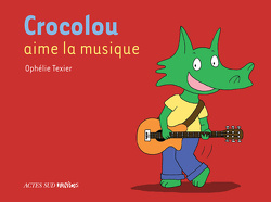 Couverture de Crocolou aime la musique
