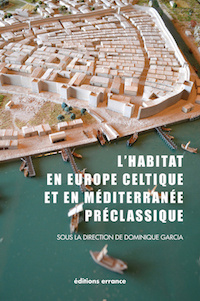 Couverture de L'habitat en Europe celtique et en Méditerranée préclassique : domaines urbains