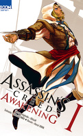 Assassin's Creed Awakening, tome 1