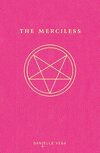 The Merciless, Tome 1